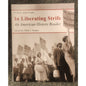 In Liberating Strife An American History Reader Vikki Deakin 9781516502998 New