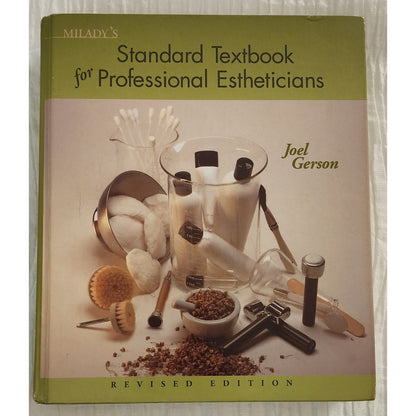 Milady’s Standard Textbook for Professional Estheticians – Revised Edition