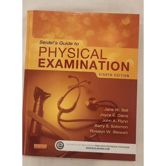 Seidel's Guide to Physical Examination 8th Edition Hardcover - Very Good