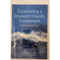 Establishing a Research‑Friendly Environment Hospital‑Based Approach NEW