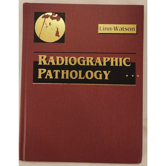 Radiographic Pathology 1996 Hardcover Terri Linn-Watson Saunders 1st Ed