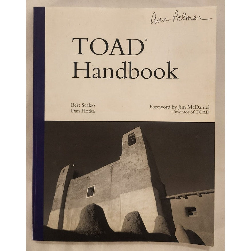 TOAD Handbook by Scalzo & Hotka Oracle Database Guide