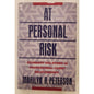 At Personal Risk: Boundary Violations in Professional Relationships - Peterson