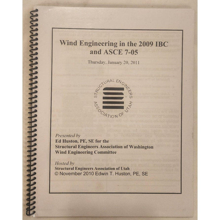 Wind Engineering 2009 IBC ASCE 7‑05 Seminar Workbook 2011 Spiral Bound