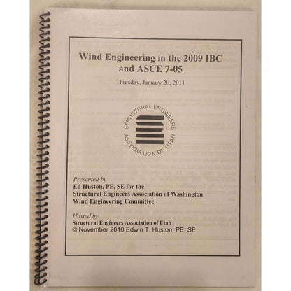 Wind Engineering 2009 IBC ASCE 7‑05 Seminar Workbook 2011 Spiral Bound