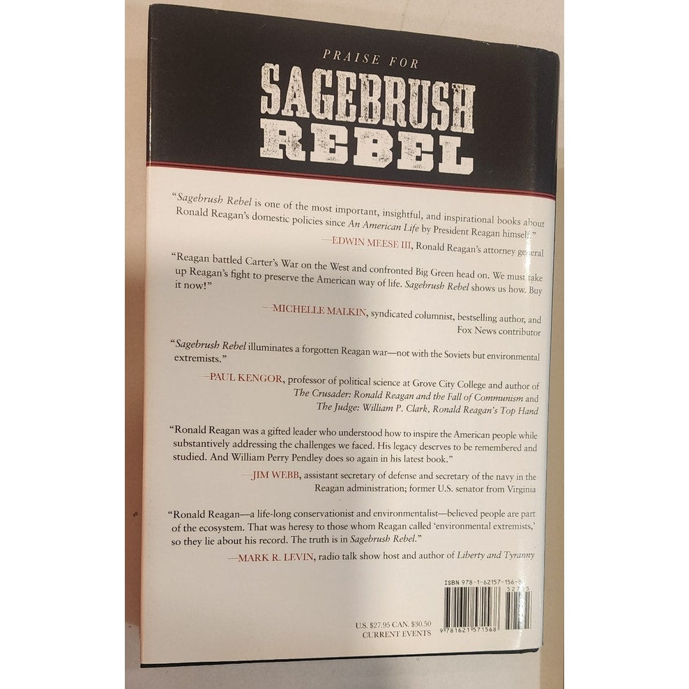 Sagebrush Rebel by William Perry Pendley Hardcover – Reagan Environmental Policy