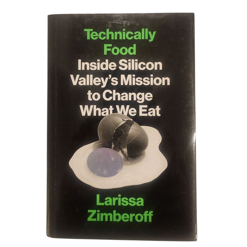 Technically Food by Larissa Zimberoff – Hardcover – Very Good