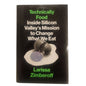 Technically Food by Larissa Zimberoff – Hardcover – Very Good