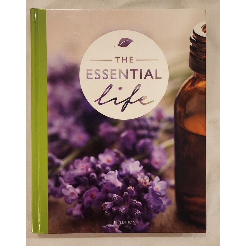 The Essential Life Book Essential Oils Guide Like New