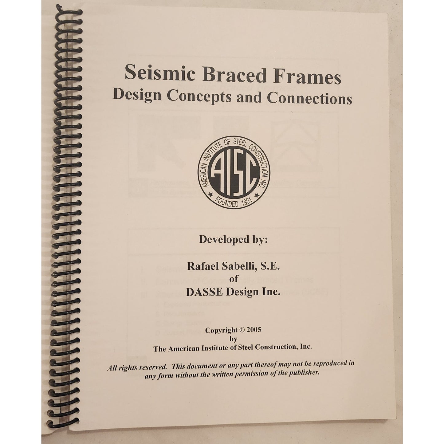 Seismic Braced Frames AISC Short Course Sabelli Spiral Bound Engineering Manual