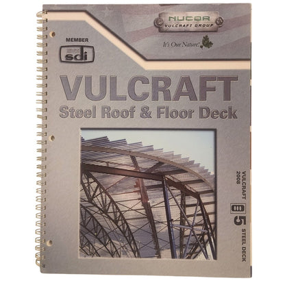 Vulcraft Steel Joist & Deck Catalog Lot of 3 – 2007–2009 Engineering