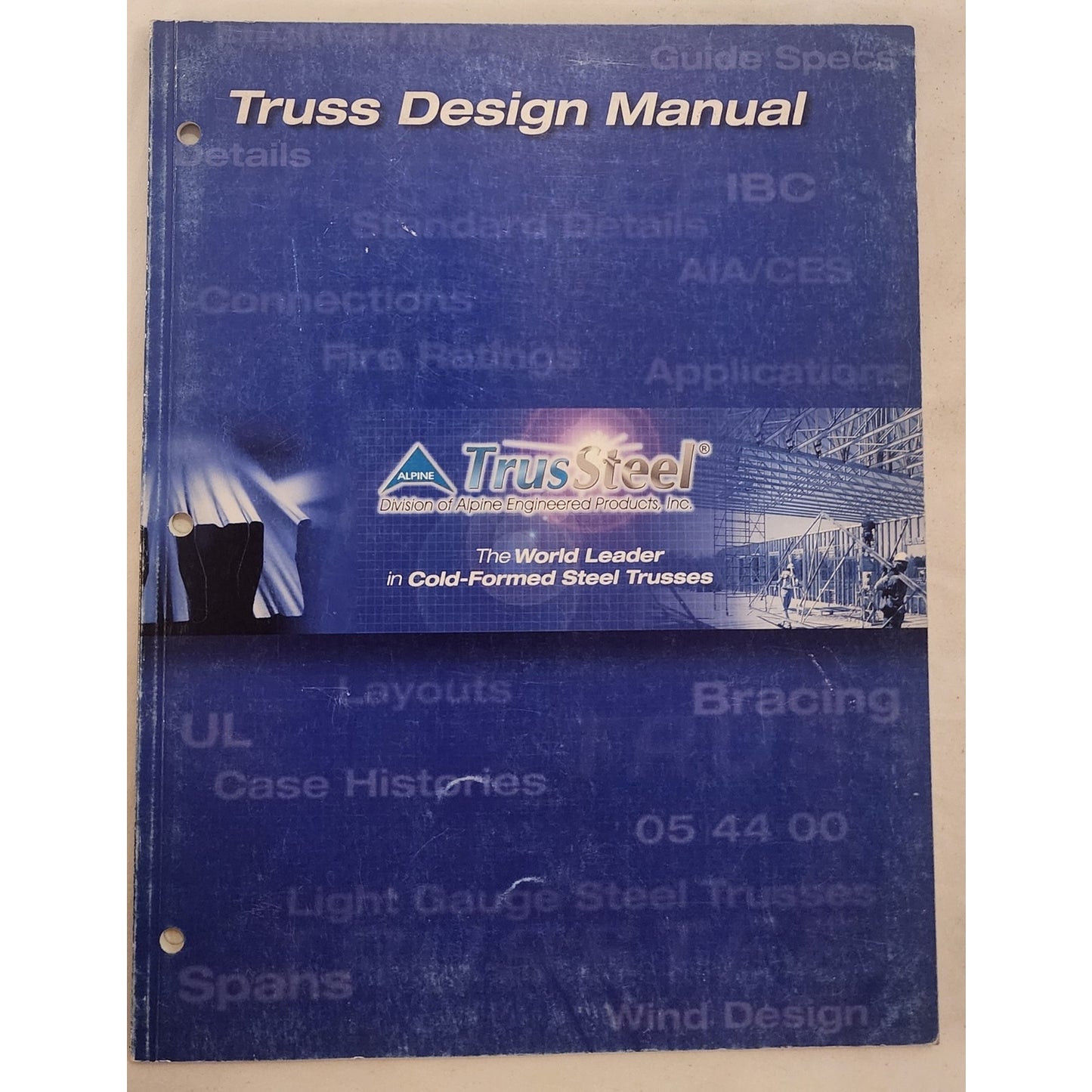 2006 Truss Design Manual - Reference Guide