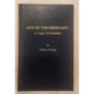 Out of the Ordinary: A Digest on Disability by Robert Lovering (1985)