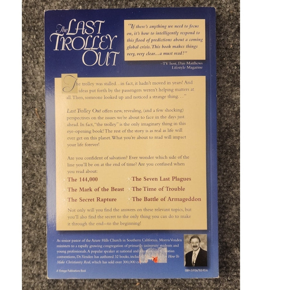 The Last Trolley Out Morris Venden Paperback Christian Book 0936785926