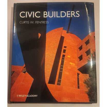 Civic Builders Wiley Academy Architecture Hardcover Textbook Curtis Fentress