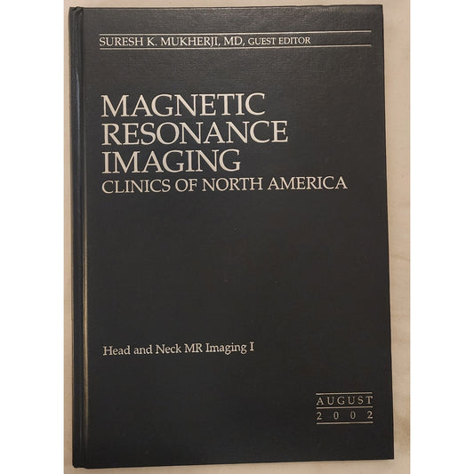 Magnetic Resonance Imaging Clinics of North America August 2002 Hardcover