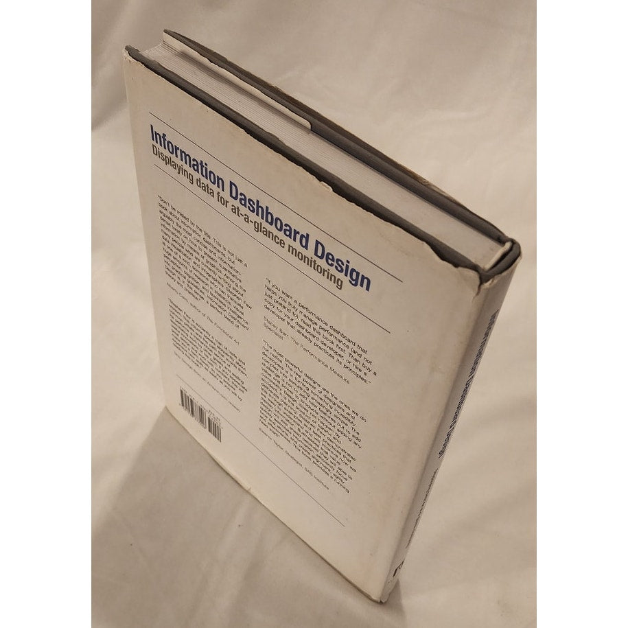 Information Dashboard Design 2nd Ed by Stephen Few Hardcover