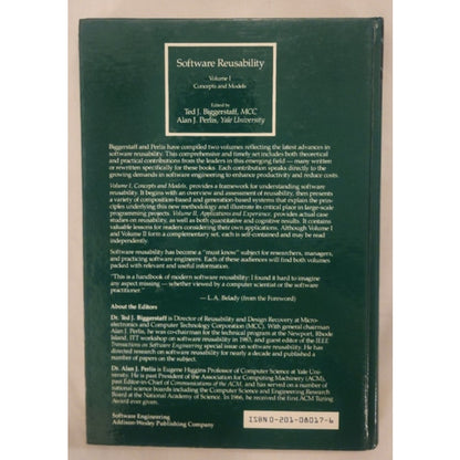 Software Reusability Volume I – Concepts and Models – Biggerstaff & Perlis